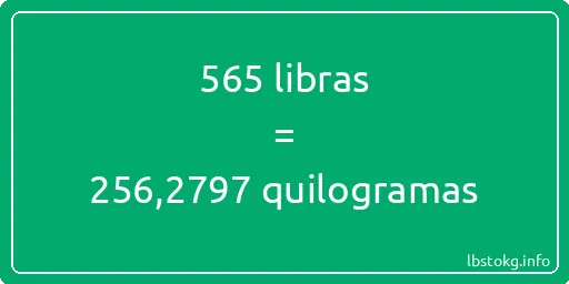 565 libras a quilogramas - 565 libras a quilogramas