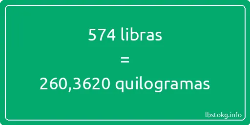 574 libras a quilogramas - 574 libras a quilogramas