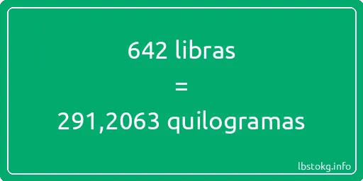 642 libras a quilogramas - 642 libras a quilogramas