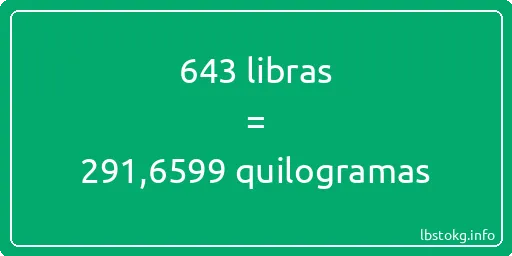 643 libras a quilogramas - 643 libras a quilogramas