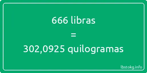 666 libras a quilogramas - 666 libras a quilogramas