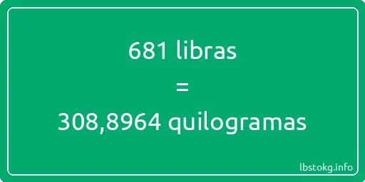 681 libras a quilogramas - 681 libras a quilogramas