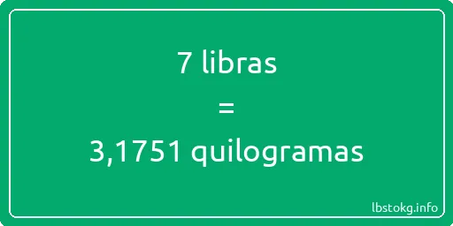 7 libras a quilogramas - 7 libras a quilogramas