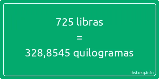 725 libras a quilogramas - 725 libras a quilogramas