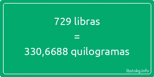 729 libras a quilogramas - 729 libras a quilogramas