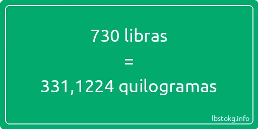 730 libras a quilogramas - 730 libras a quilogramas