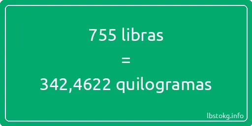 755 libras a quilogramas - 755 libras a quilogramas