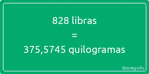 828 libras a quilogramas - 828 libras a quilogramas