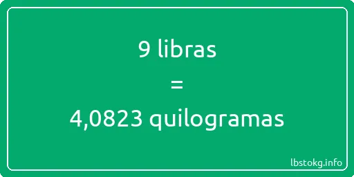 9 libras a quilogramas - 9 libras a quilogramas