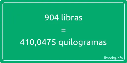 904 libras a quilogramas - 904 libras a quilogramas