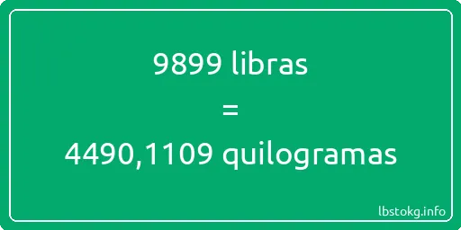 9899 libras a quilogramas - 9899 libras a quilogramas