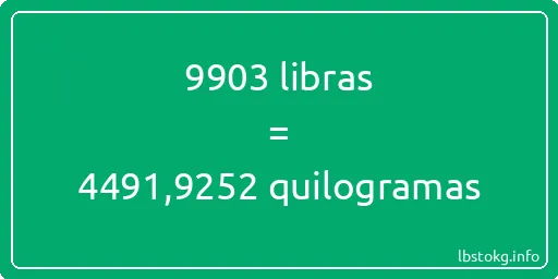 9903 libras a quilogramas - 9903 libras a quilogramas