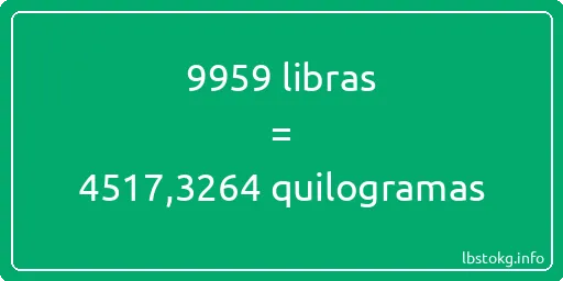 9959 libras a quilogramas - 9959 libras a quilogramas