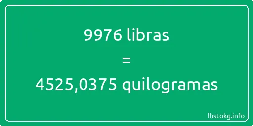 9976 libras a quilogramas - 9976 libras a quilogramas