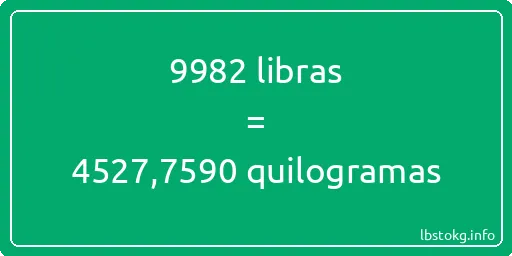 9982 libras a quilogramas - 9982 libras a quilogramas