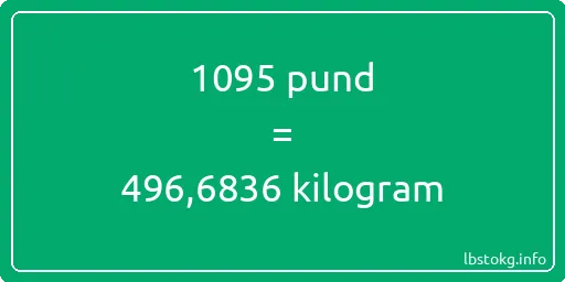 1095 pund till kilogram - 1095 pund till kilogram