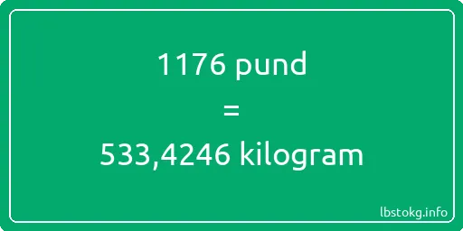 1176 pund till kilogram - 1176 pund till kilogram