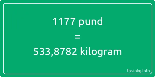 1177 pund till kilogram - 1177 pund till kilogram