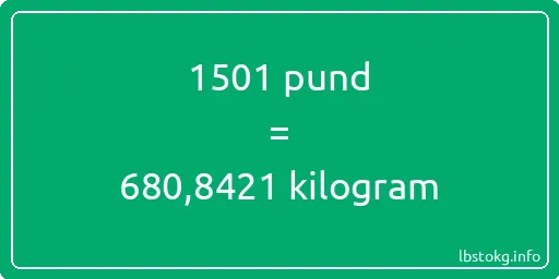 1501 pund till kilogram - 1501 pund till kilogram