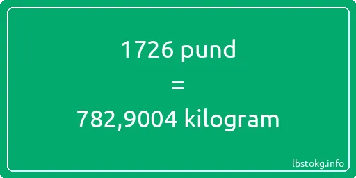 1726 pund till kilogram - 1726 pund till kilogram