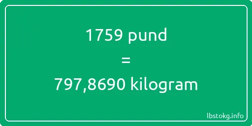 1759 pund till kilogram - 1759 pund till kilogram