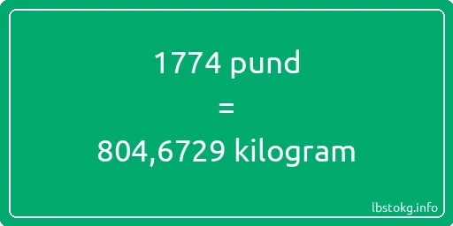 1774 pund till kilogram - 1774 pund till kilogram