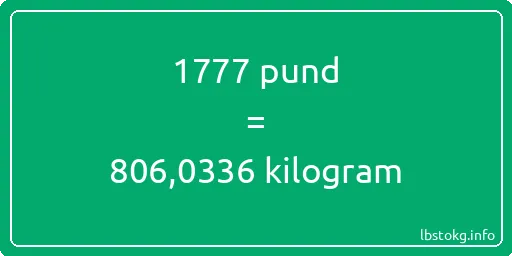 1777 pund till kilogram - 1777 pund till kilogram