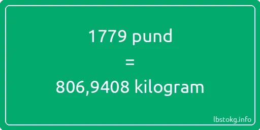 1779 pund till kilogram - 1779 pund till kilogram