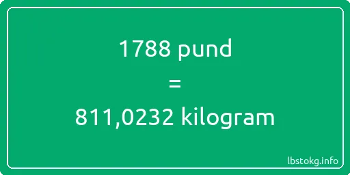 1788 pund till kilogram - 1788 pund till kilogram