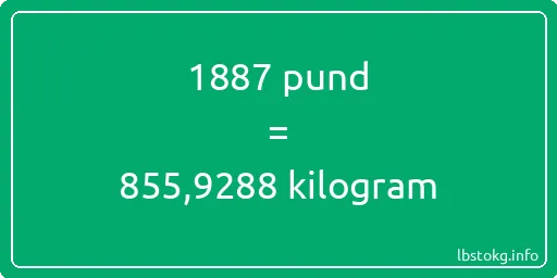 1887 pund till kilogram - 1887 pund till kilogram