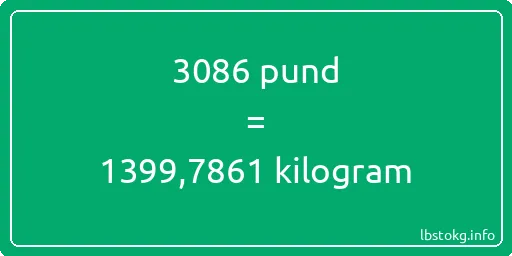 3086 pund till kilogram - 3086 pund till kilogram