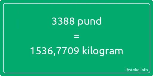 3388 pund till kilogram - 3388 pund till kilogram