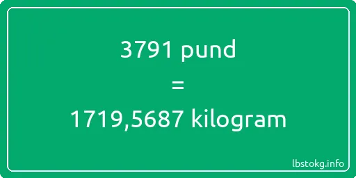 3791 pund till kilogram - 3791 pund till kilogram