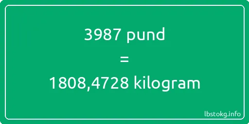 3987 pund till kilogram - 3987 pund till kilogram