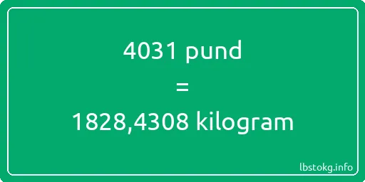 4031 pund till kilogram - 4031 pund till kilogram