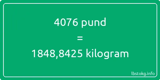 4076 pund till kilogram - 4076 pund till kilogram