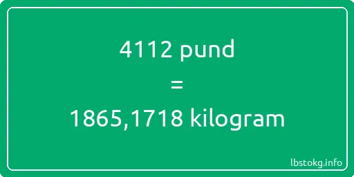 4112 pund till kilogram - 4112 pund till kilogram