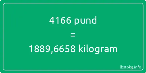 4166 pund till kilogram - 4166 pund till kilogram