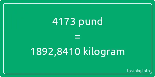 4173 pund till kilogram - 4173 pund till kilogram