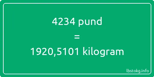 4234 pund till kilogram - 4234 pund till kilogram