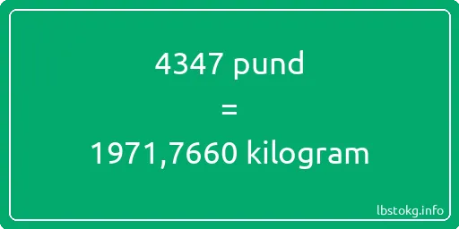 4347 pund till kilogram - 4347 pund till kilogram