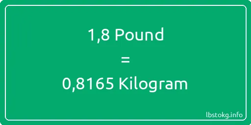 1-8 Pound için Kilogram - 1-8 Pound için Kilogram