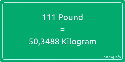 111 Pound için Kilogram - 111 Pound için Kilogram