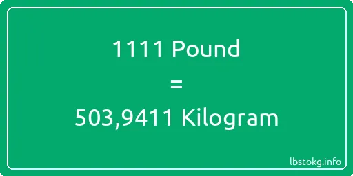 1111 Pound için Kilogram - 1111 Pound için Kilogram