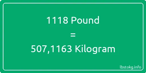 1118 Pound için Kilogram - 1118 Pound için Kilogram