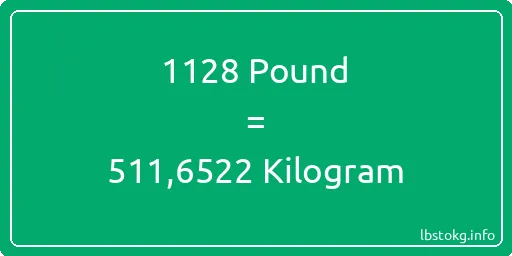 1128 Pound için Kilogram - 1128 Pound için Kilogram