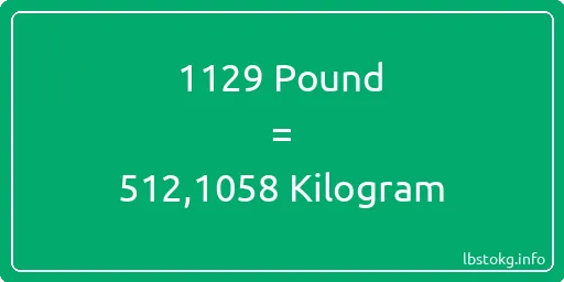 1129 Pound için Kilogram - 1129 Pound için Kilogram