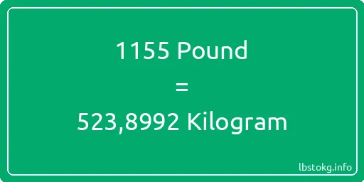 1155 Pound için Kilogram - 1155 Pound için Kilogram