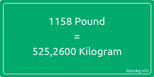 1158 Pound için Kilogram - 1158 Pound için Kilogram