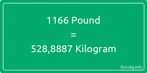 1166 Pound için Kilogram - 1166 Pound için Kilogram